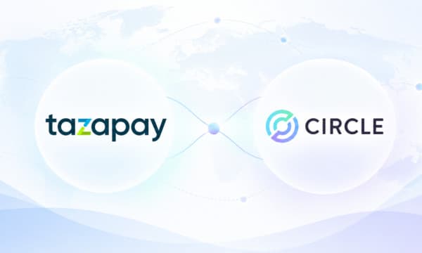 Circle to Acquire Tazapay to Expand USDC Cross-Border Payments