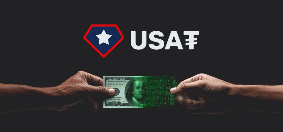 Tether Launches USA₮: A Federally Regulated Stablecoin