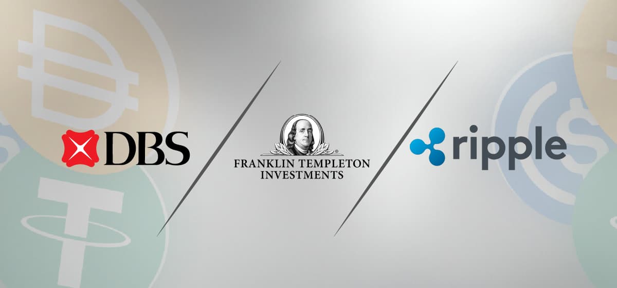 DBS, Franklin Templeton, and Ripple Join Forces on Tokenized Finance Push